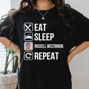 Russell Westbrook - Eat Sleep Repeat T-Shirt