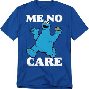 Sesame Street Cookie Monster Me No Care Unisex Adult T Shirt - HD10251695