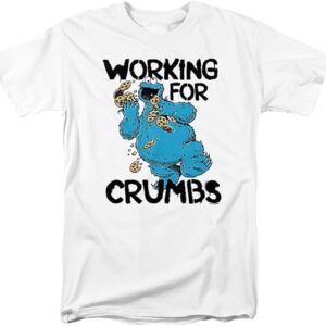 Sesame Street Cookie Monster Working for Crumbs Unisex Adult T Shirt - HD10251755