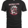 System of a Down Unisex Tshirt - HD10253632