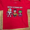 Teen Titans Go Unisex Tshirt - HD10253836