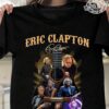 Eric Clapton Unisex Tshirt - HD10253994