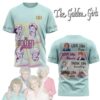 The Golden Girls All Over Print 3D Unisex Hoodie,Tshirt,Sweatshirt - HD10257420